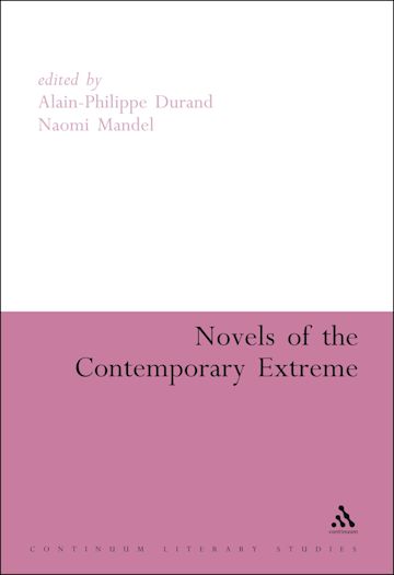 Novels of the Contemporary Extreme cover