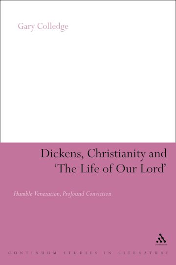 Dickens, Christianity and 'The Life of Our Lord' cover