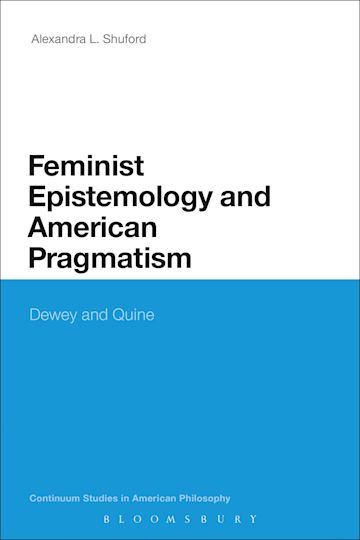 Feminist Epistemology and American Pragmatism cover