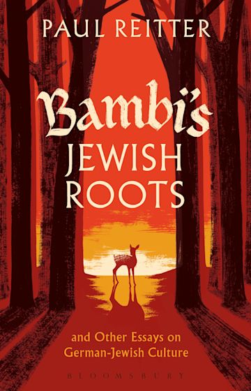 Bambi's Jewish Roots and Other Essays on German-Jewish Culture cover