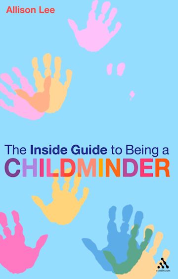 The Inside Guide to Being a Childminder cover