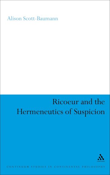 Ricoeur and the Hermeneutics of Suspicion cover