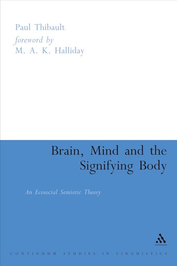 Brain, Mind and the Signifying Body cover