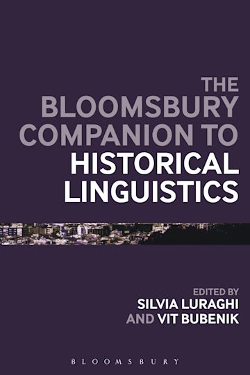 The Bloomsbury Companion to Historical Linguistics cover