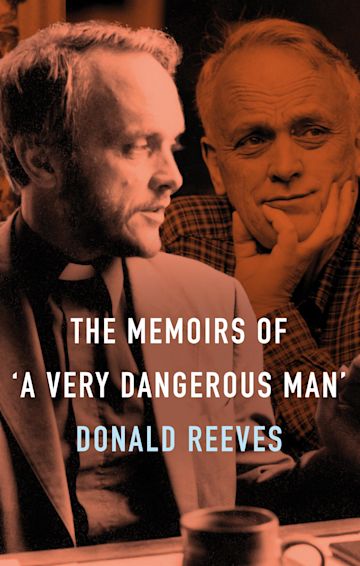 Memoirs of a Very Dangerous Man cover