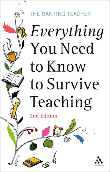 Everything you Need to Know to Survive Teaching 2nd Edition cover