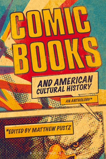 Comic Books and American Cultural History cover