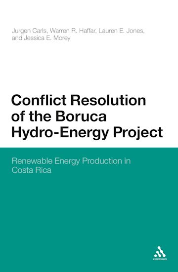 Conflict Resolution of the Boruca Hydro-Energy Project cover