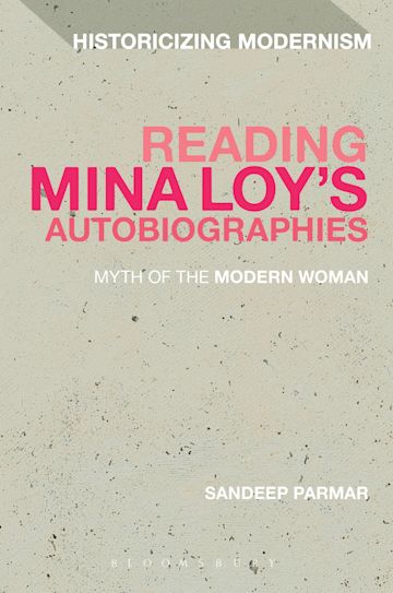 Reading Mina Loy’s Autobiographies cover