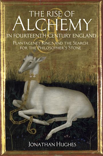 The Rise of Alchemy in Fourteenth-Century England cover