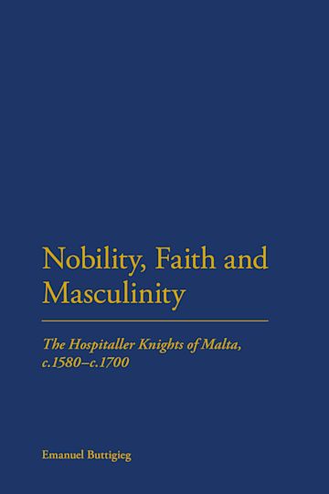 Nobility, Faith and Masculinity cover