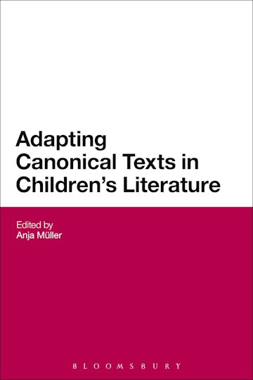 Adapting Canonical Texts in Children's Literature cover