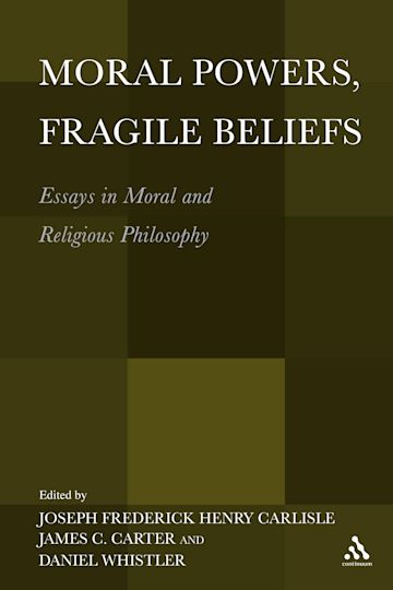 Moral Powers, Fragile Beliefs cover