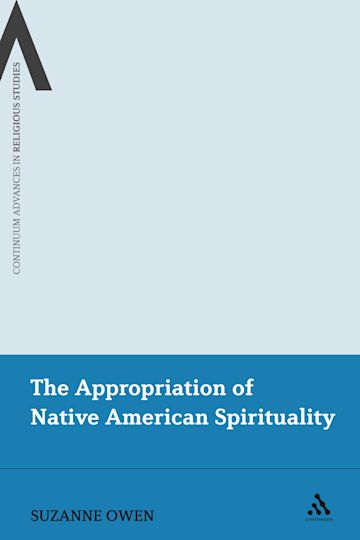 The Appropriation of Native American Spirituality cover