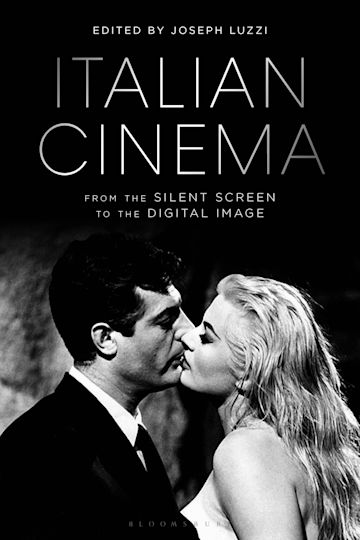 Italian Cinema from the Silent Screen to the Digital Image cover