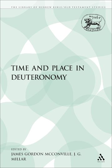 Time and Place in Deuteronomy cover