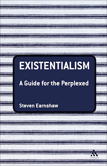 Existentialism: A Guide for the Perplexed cover