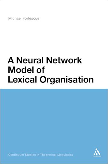 A Neural Network Model of Lexical Organisation cover