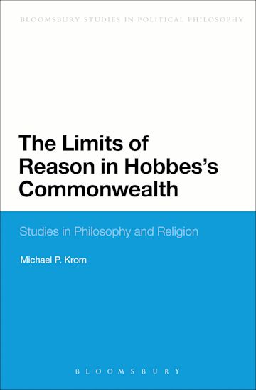 The Limits of Reason in Hobbes's Commonwealth cover