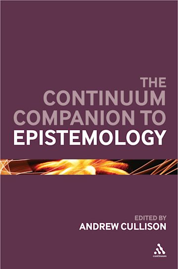 The Continuum Companion to Epistemology cover