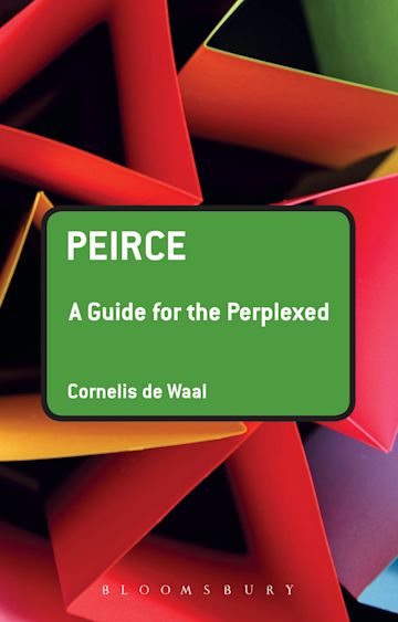 Peirce: A Guide for the Perplexed cover