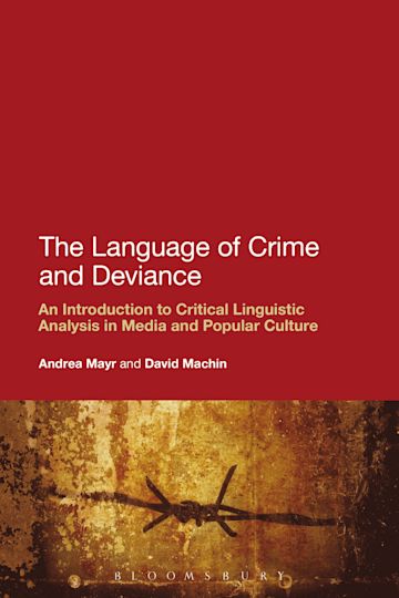 The Language of Crime and Deviance cover