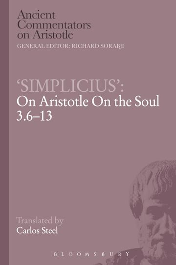 ‘Simplicius’: On Aristotle On the Soul 3.6-13 cover