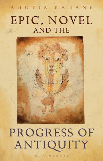 Epic, Novel and the Progress of Antiquity cover