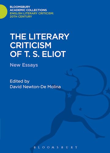 The Literary Criticism of T.S. Eliot cover