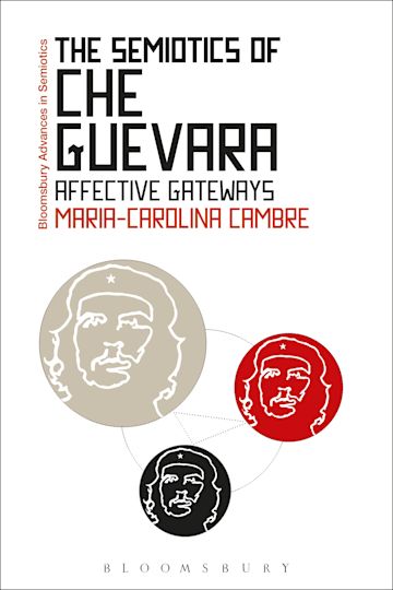 The Semiotics of Che Guevara cover