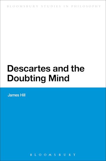 Descartes and the Doubting Mind cover