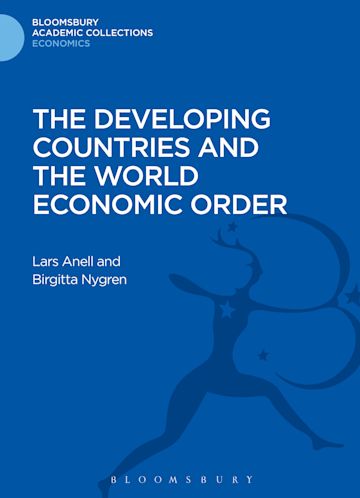 The Developing Countries and the World Economic Order cover
