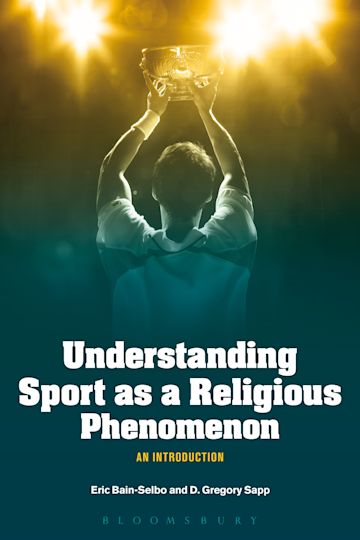 Understanding Sport as a Religious Phenomenon cover