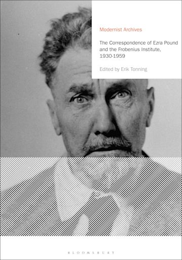 The Correspondence of Ezra Pound and the Frobenius Institute, 1930-1959 cover