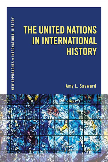 The United Nations in International History cover