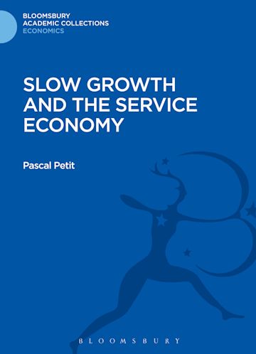 Slow Growth and the Service Economy cover