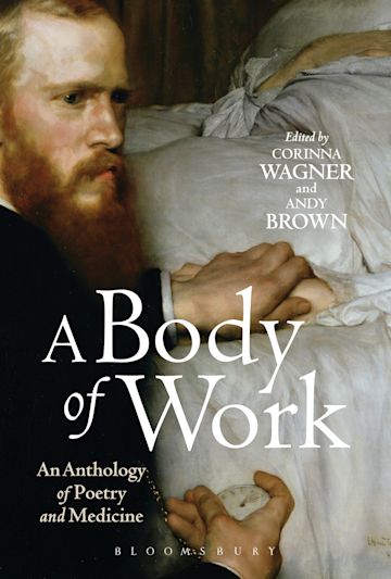 A Body of Work: An Anthology of Poetry and Medicine cover