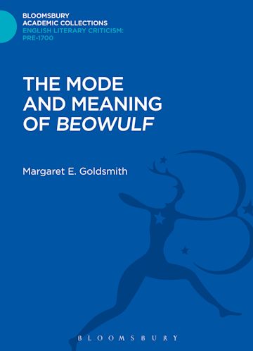 The Mode and Meaning of 'Beowulf' cover