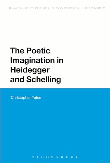 The Poetic Imagination in Heidegger and Schelling cover