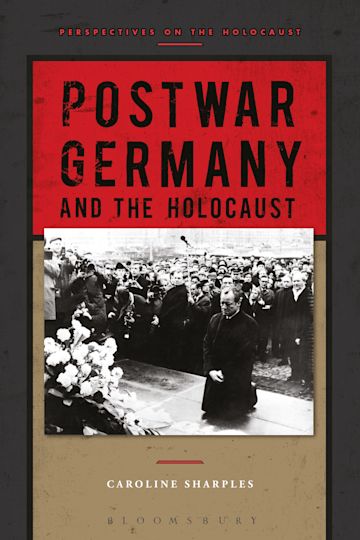 Postwar Germany and the Holocaust cover