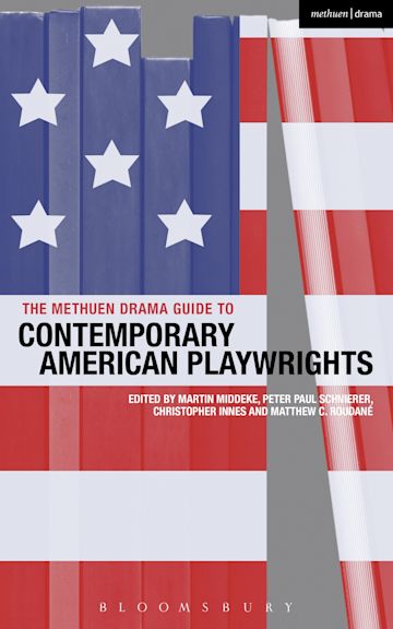 The Methuen Drama Guide to Contemporary American Playwrights cover