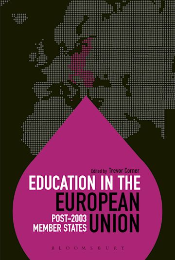 Education in the European Union: Post-2003 Member States cover