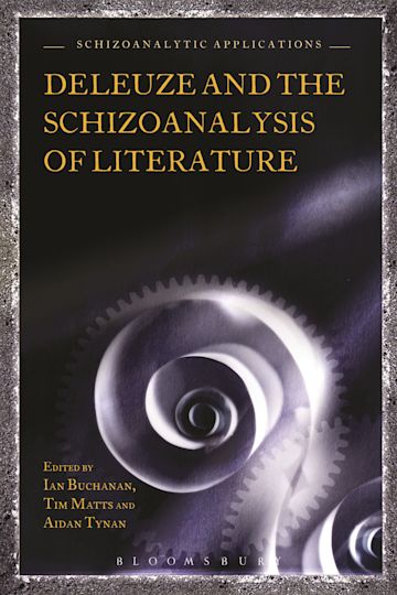 Deleuze and the Schizoanalysis of Literature cover