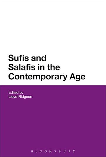 Sufis and Salafis in the Contemporary Age cover