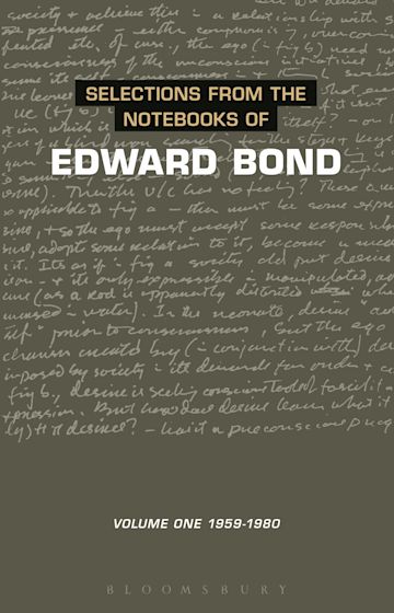 Selections from the Notebooks Of Edward Bond cover