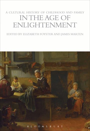 A Cultural History of Childhood and Family in the Age of Enlightenment cover