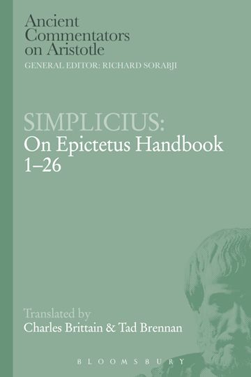 Simplicius: On Epictetus Handbook 1-26 cover