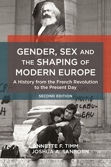 Gender, Sex and the Shaping of Modern Europe cover