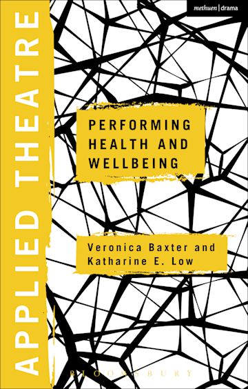 Applied Theatre: Performing Health and Wellbeing cover