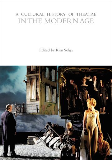 A Cultural History of Theatre in the Modern Age cover